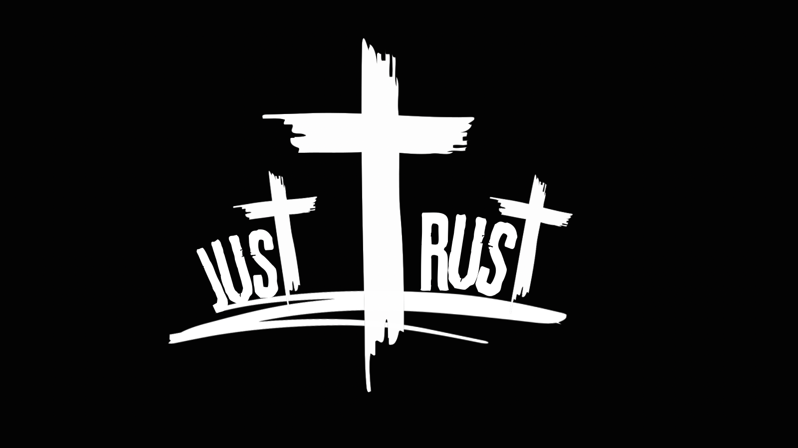 Stylized white crosses form the words 'Just Trust' on a black background.