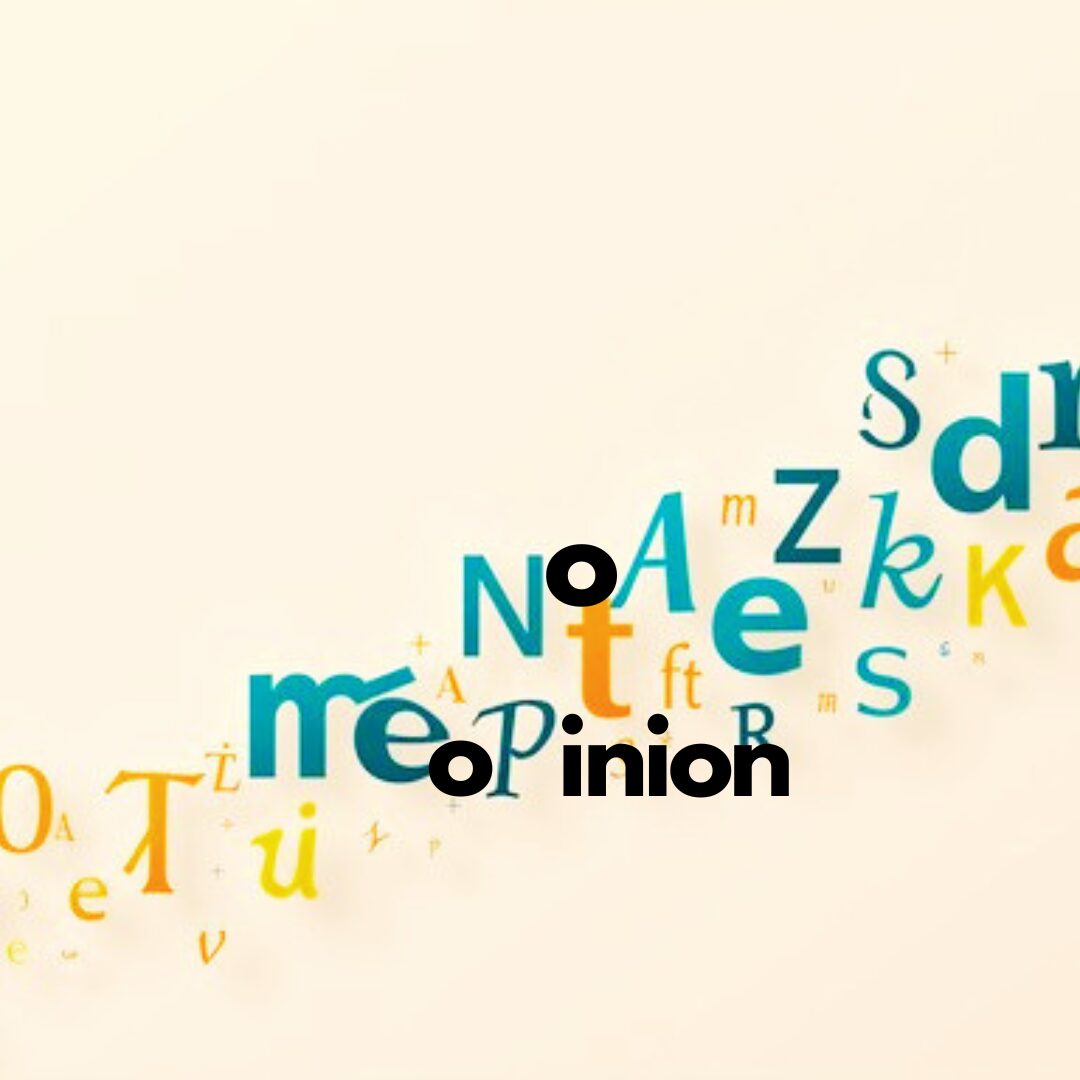 Colorful letters scattered on a white background with the word 'Opinion' in focus.